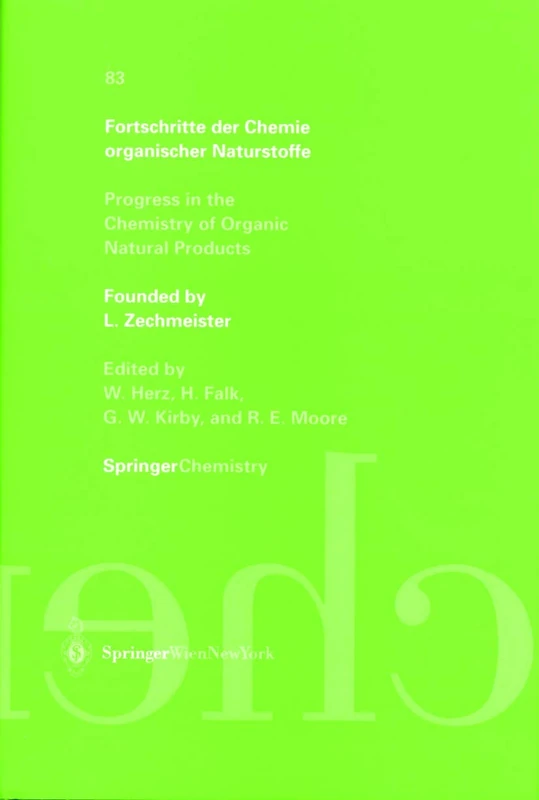 Fortschritte der Chemie organischer Naturstoffe: Progress in the Chemistry of Organic Natural Products: 83