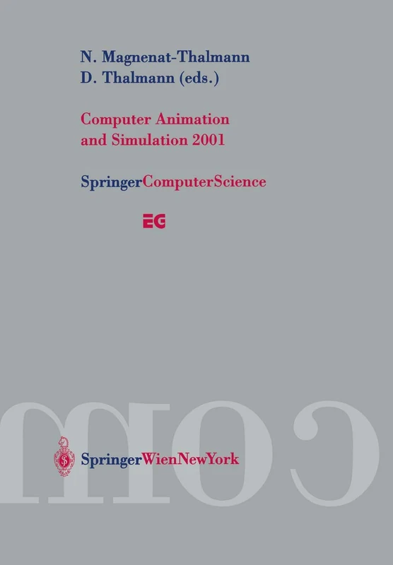 Computer Animation and Simulation 2001: Proceedings of the Eurographics Workshop in Manchester, UK, September 2–3, 2001 - Image 1