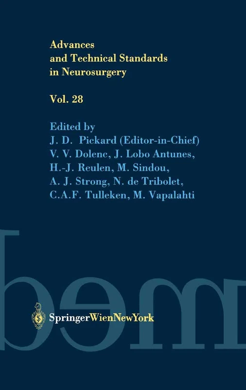 Advances and Technical Standards in Neurosurgery: 28