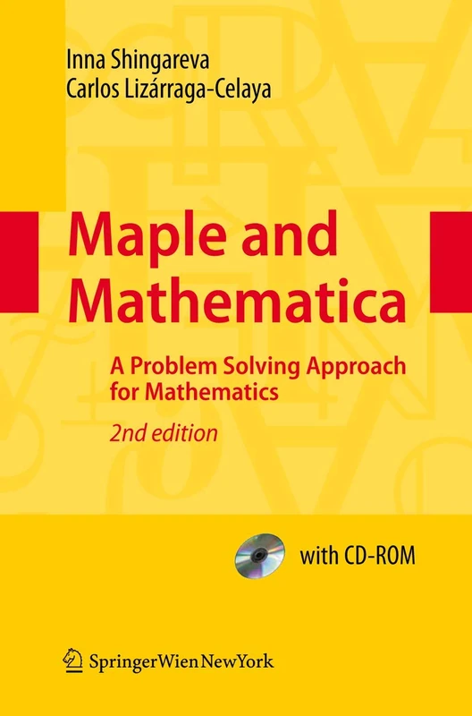 Maple and Mathematica: A Problem Solving Approach for Mathematics
