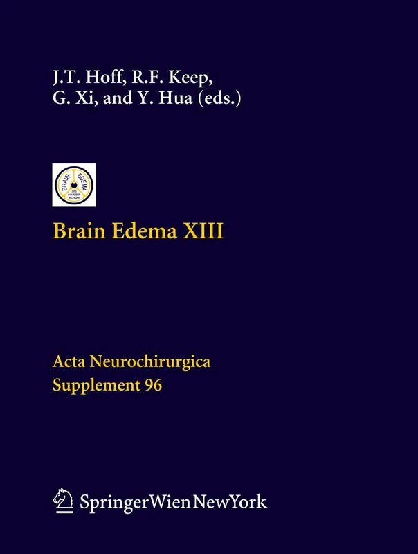 Brain Edema XIII: 96 (Acta Neurochirurgica Supplement, 96)
