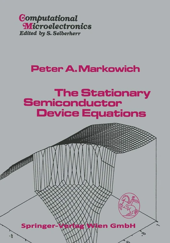 The Stationary Semiconductor Device Equations (Computational Microelectronics)
