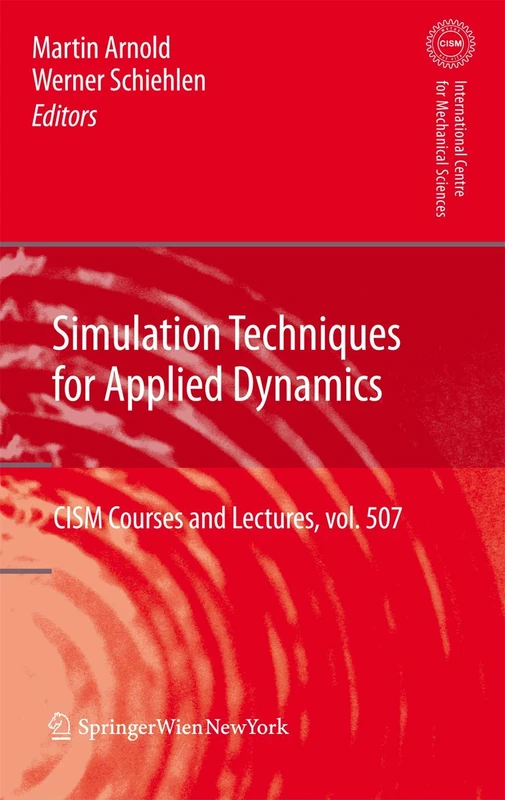 Springer Simulation Techniques for Applied Dynamics: 507