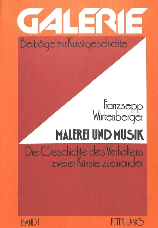 Malerei Und Musik: Die Geschichte Des Verhaltens Zweier Kuenste Zueinander - Dargestellt Nach Den Quellen Im Zeitraum Von Leonardo Da Vinci Bis John Cage: 1 (Galerie)
