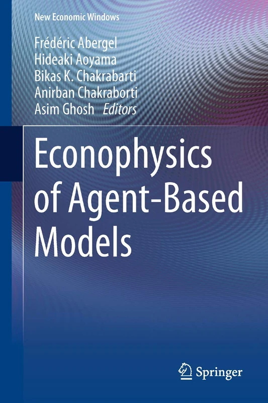 Springer - Econophysics of Agent-Based Models Book