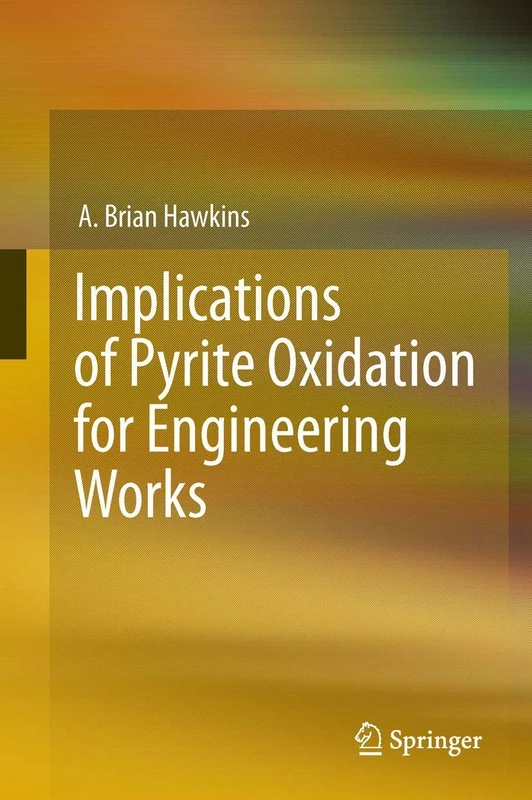 Implications of Pyrite Oxidation for Engineering Works - Image 1
