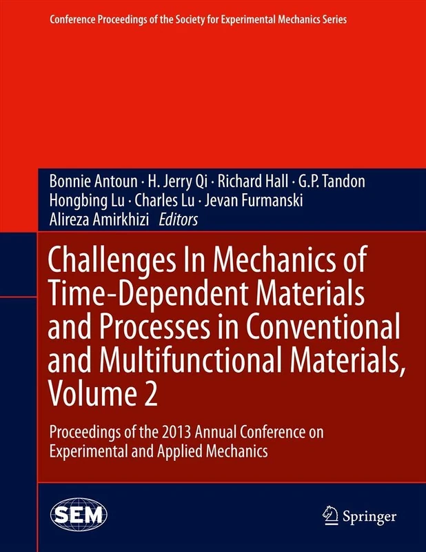 Springer Mechanics of Time-Dependent Materials Volume 2