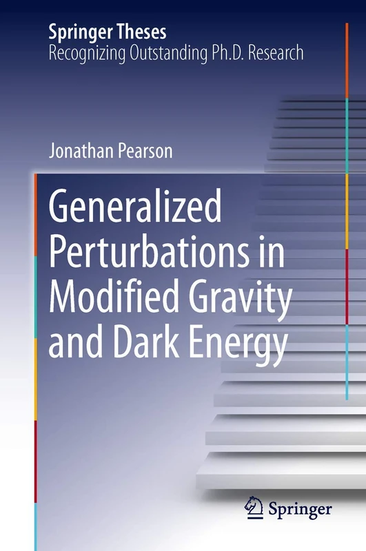 Springer - Generalized Perturbations in Modified Gravity Book