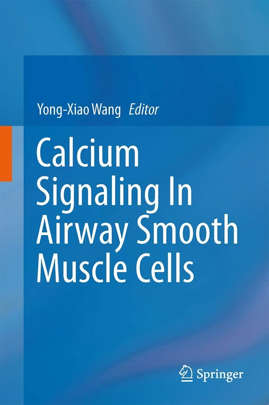 Springer Calcium Signaling In Airway Smooth Muscle Cells Book