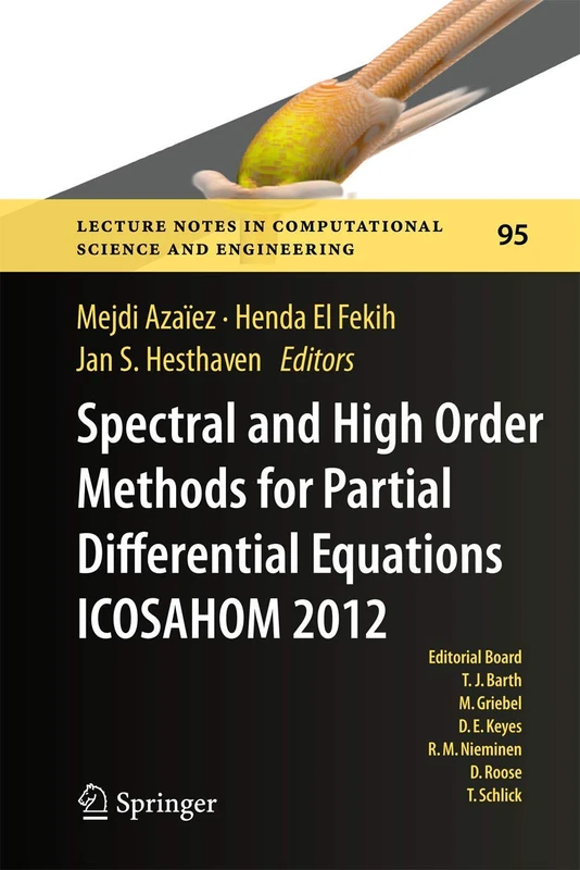 Springer Spectral and High Order Methods for PDEs - ICOSAHOM
