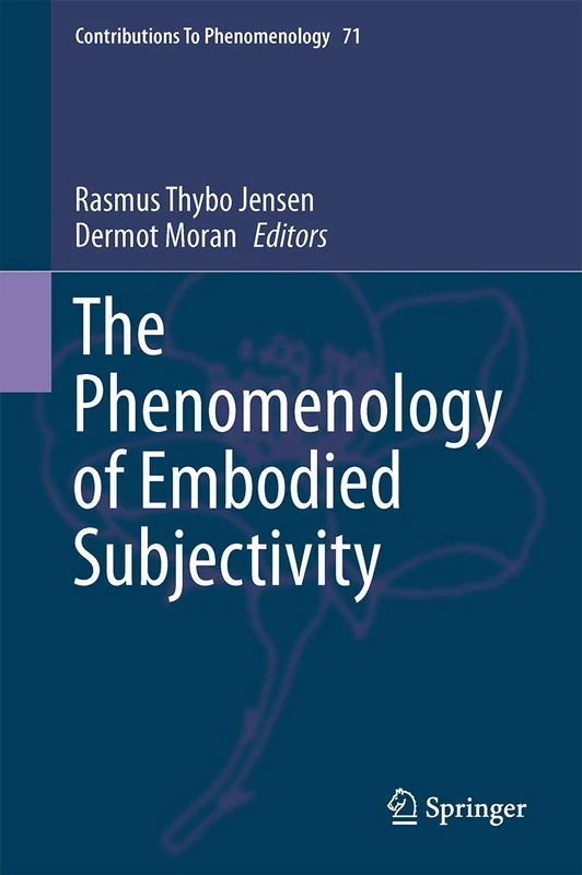 The Phenomenology of Embodied Subjectivity: 71 (Contributions to Phenomenology, 71) - Image 1