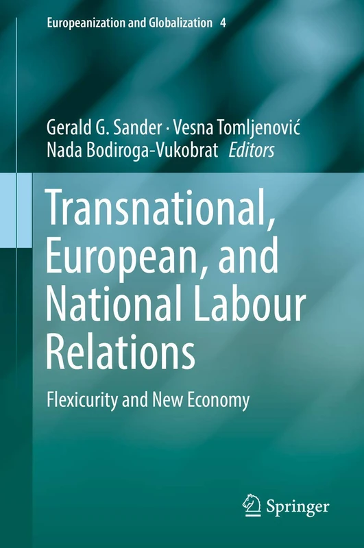 Springer - Transnational and European Labour Relations Book