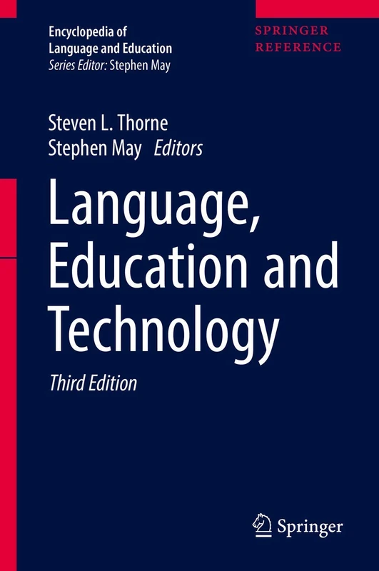 Language, Education and Technology: 9 (Encyclopedia of Language and Education)