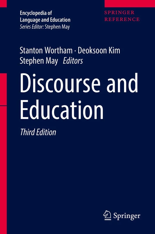 Discourse and Education: 3 (Encyclopedia of Language and Education)