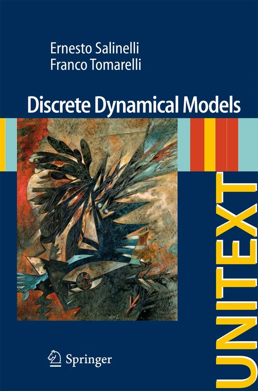 Discrete Dynamical Models: 76 (UNITEXT, 76)