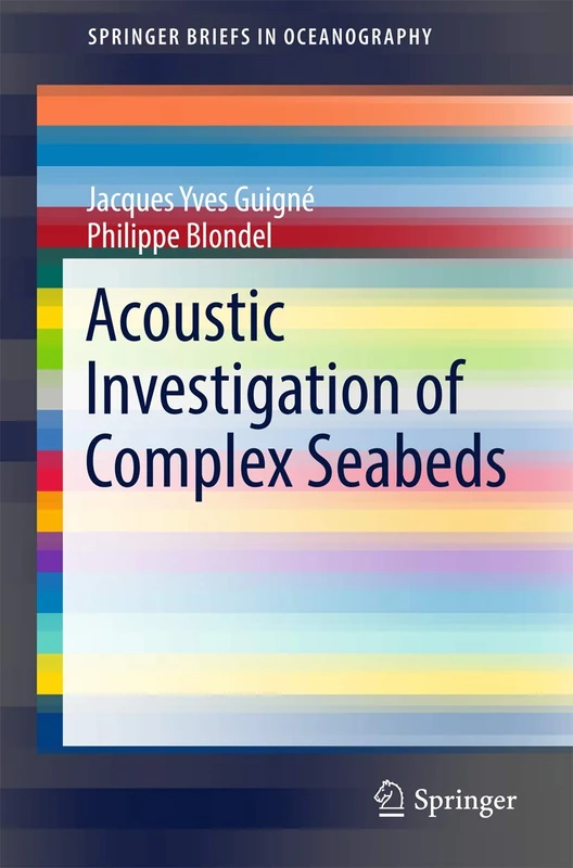 Acoustic Investigation of Complex Seabeds (SpringerBriefs in Oceanography)