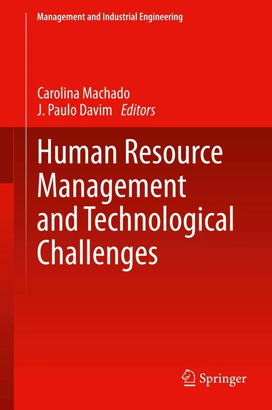 Human Resource Management and Technological Challenges (Management and Industrial Engineering)