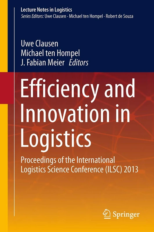 Springer - Efficiency and Innovation in Logistics (ILSC 2013)