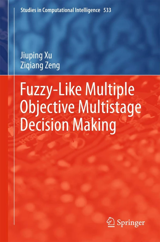 Springer Fuzzy-Like Multiple Objective Multistage Decision Making