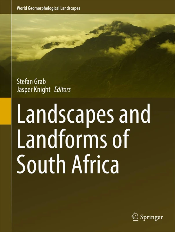 Landscapes and Landforms of South Africa (World Geomorphological Landscapes)