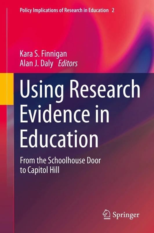 Springer Using Research Evidence in Education - Volume 2