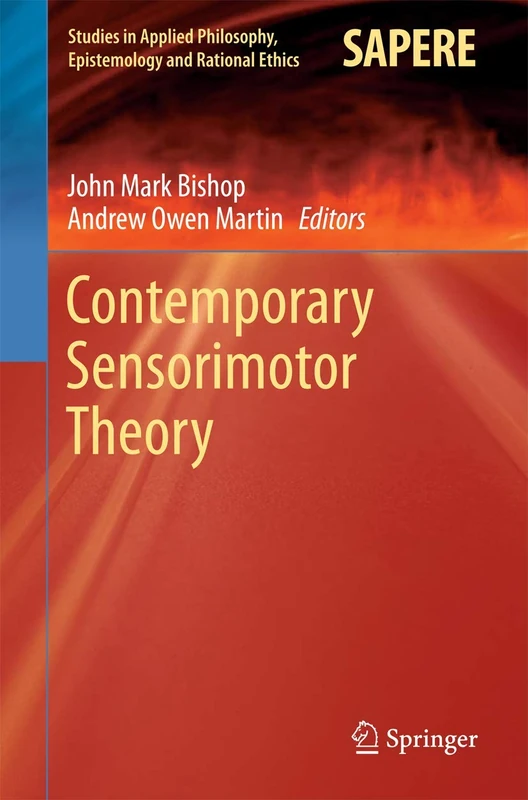 Springer Contemporary Sensorimotor Theory - Applied Philosophy
