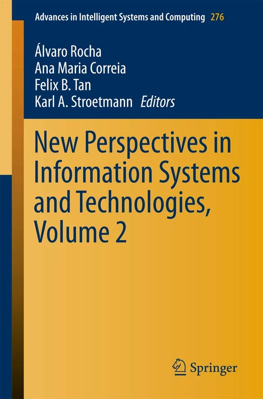 New Perspectives in Information Systems and Technologies, Volume 2: 276 (Advances in Intelligent Systems and Computing, 276)