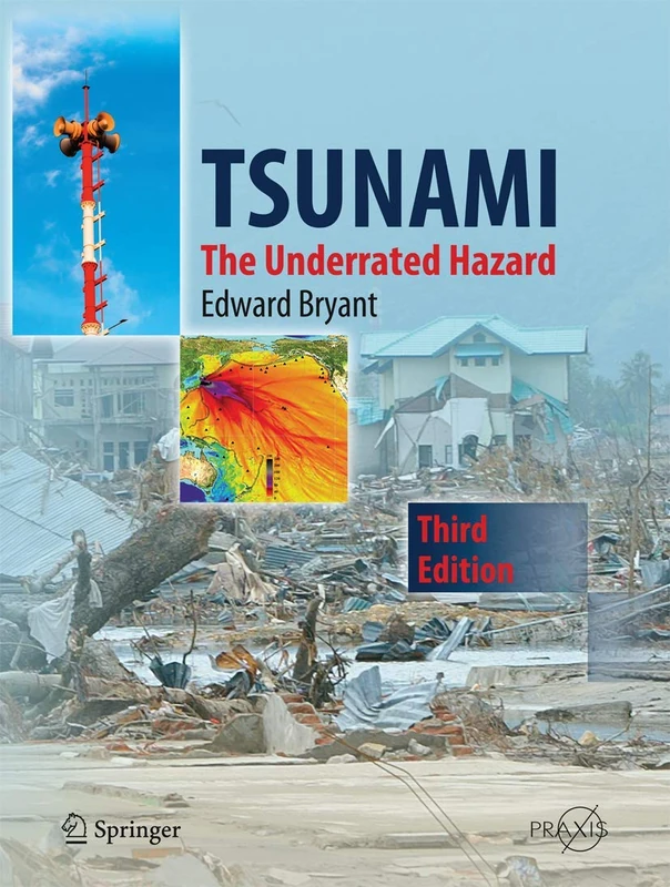 Tsunami: The Underrated Hazard