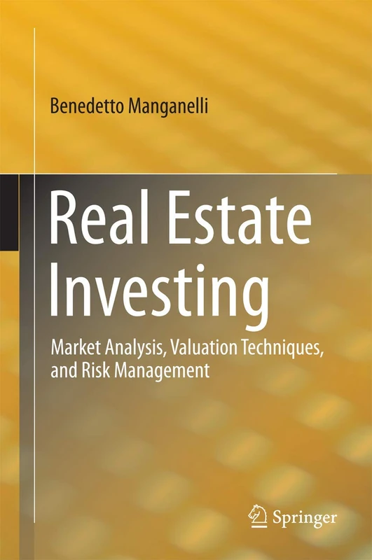 Springer Real Estate Investing: Market Analysis and Valuation