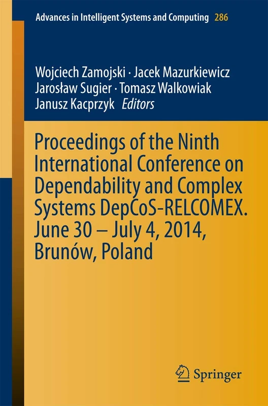 Springer DepCoS-RELCOMEX 2014 Conference Proceedings