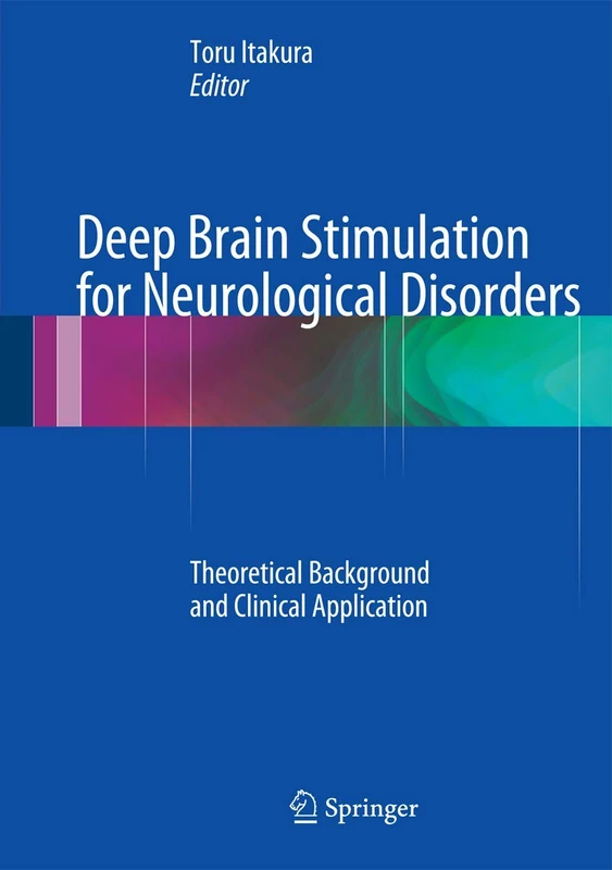 Springer - Deep Brain Stimulation for Neurological Disorders