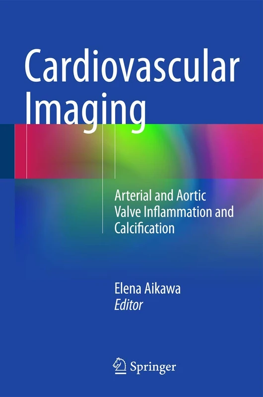 Cardiovascular Imaging: Arterial and Aortic Valve Inflammation and Calcification