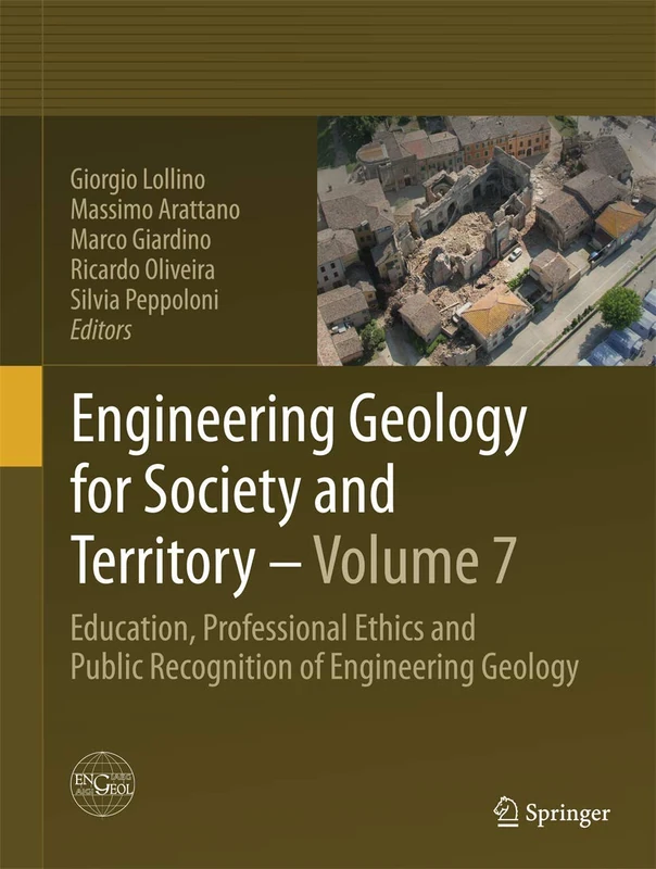 Engineering Geology for Society and Territory - Volume 7: Education, Professional Ethics and Public Recognition of Engineering Geology
