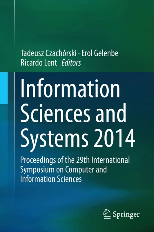 Information Sciences and Systems 2014: Proceedings of the 29th International Symposium on Computer and Information Sciences