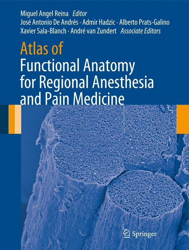Springer Atlas of Functional Anatomy for Regional Anesthesia