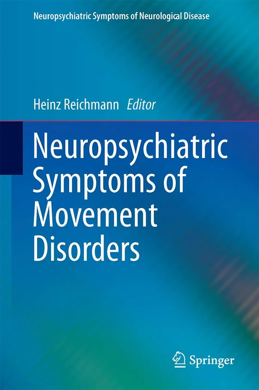 Springer - Neuropsychiatric Symptoms of Movement Disorders