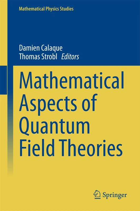 Mathematical Aspects of Quantum Field Theories (Mathematical Physics Studies)