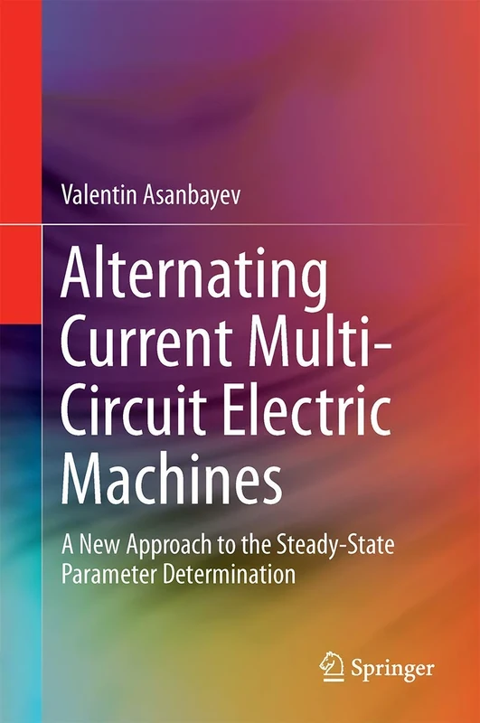 Alternating Current Multi-Circuit Electric Machines: A New Approach to the Steady-State Parameter Determination