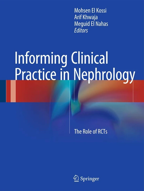 Informing Clinical Practice in Nephrology: The Role of RCTs