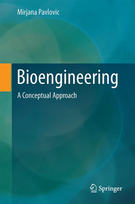 Bioengineering: A Conceptual Approach