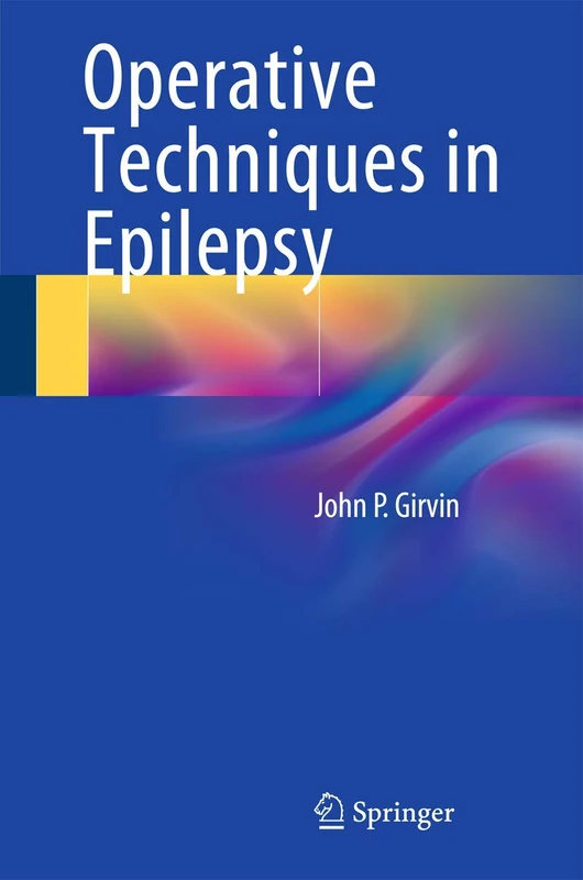 Operative Techniques in Epilepsy
