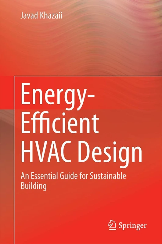 Energy-Efficient HVAC Design: An Essential Guide for Sustainable Building