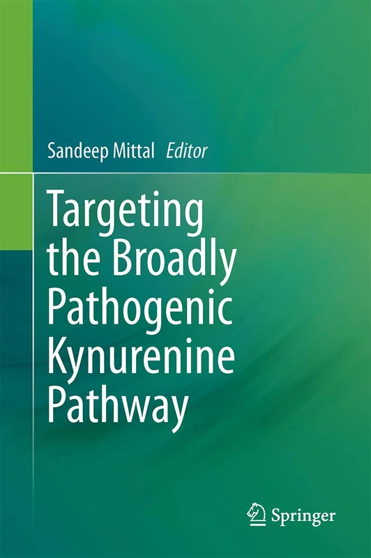 Targeting the Broadly Pathogenic Kynurenine Pathway - Image 1