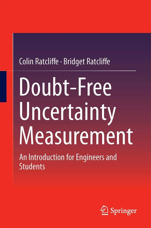 Doubt-Free Uncertainty In Measurement: An Introduction for Engineers and Students