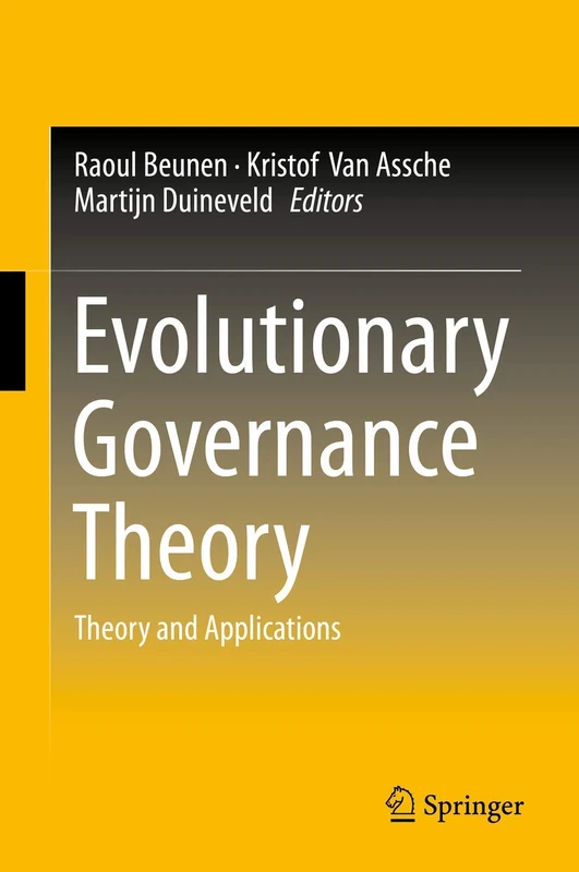 Evolutionary Governance Theory: Theory and Applications