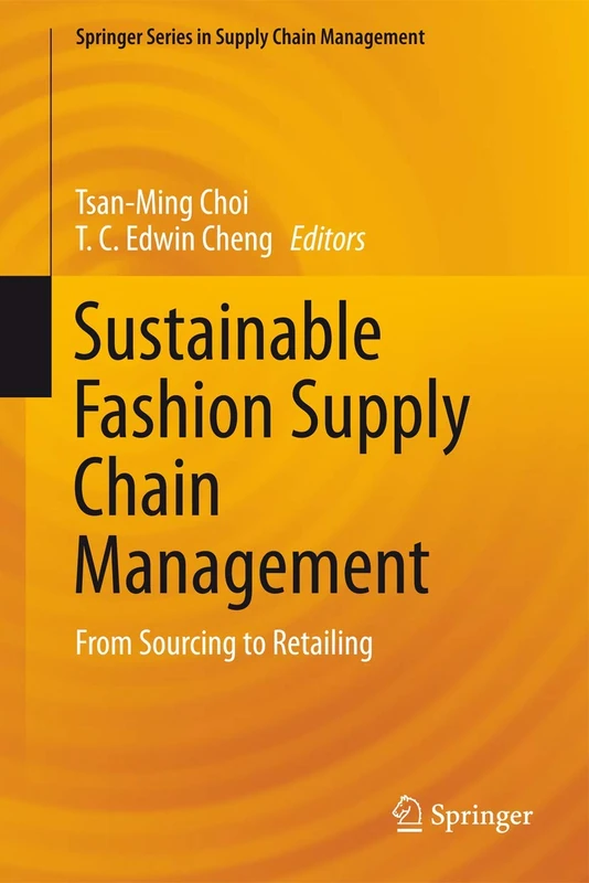 Springer Sustainable Fashion Supply Chain Management Handbook