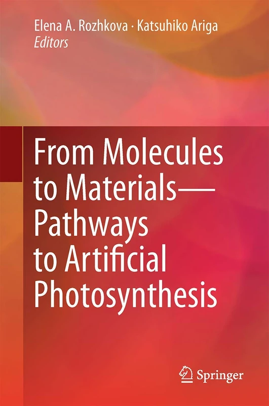 From Molecules to Materials: Pathways to Artificial Photosynthesis