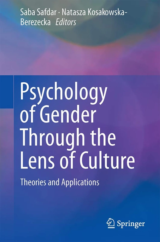 Psychology of Gender Through the Lens of Culture: Theories and Applications