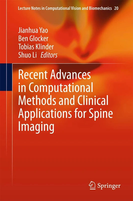 Springer Spine Imaging Computational Methods - MICCAI 2014