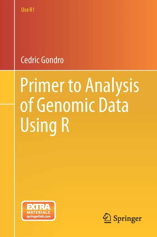 Primer to Analysis of Genomic Data Using R (Use R!)